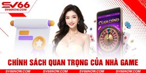 Miễn trừ trách nhiệm là một chính sách quan trọng của nhà game